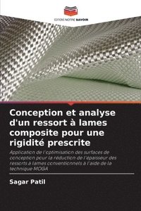 bokomslag Conception et analyse d'un ressort  lames composite pour une rigidit prescrite