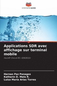 bokomslag Applications SDR avec affichage sur terminal mobile