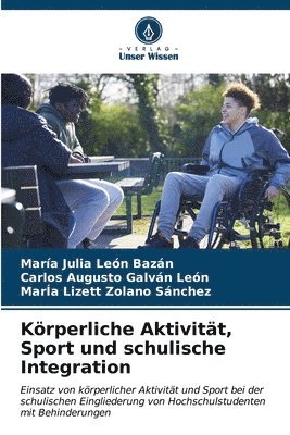 Krperliche Aktivitt, Sport und schulische Integration 1