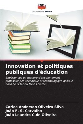 bokomslag Innovation et politiques publiques d'ducation