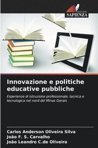 bokomslag Innovazione e politiche educative pubbliche