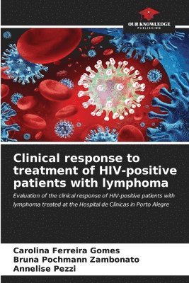 Clinical response to treatment of HIV-positive patients with lymphoma 1