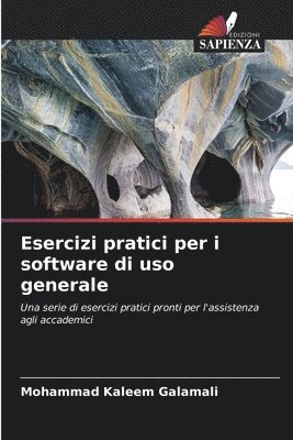 Esercizi pratici per i software di uso generale 1