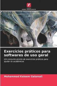 bokomslag Exerccios prticos para softwares de uso geral