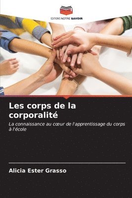 bokomslag Les corps de la corporalit