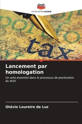 Lancement par homologation 1