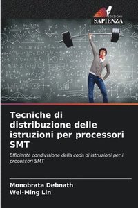 bokomslag Tecniche di distribuzione delle istruzioni per processori SMT