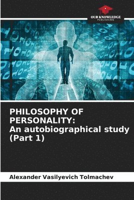 Philosophy of Personality 1