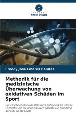 Methodik fr die medizinische berwachung von oxidativen Schden im Sport 1