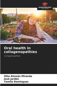 bokomslag Oral health in collagenopathies