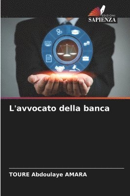 bokomslag L'avvocato della banca