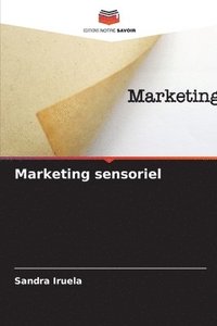 bokomslag Marketing sensoriel