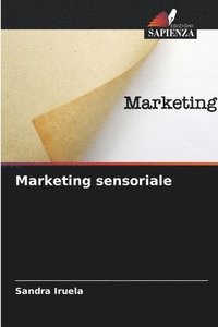 bokomslag Marketing sensoriale