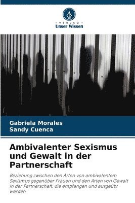 Ambivalenter Sexismus und Gewalt in der Partnerschaft 1
