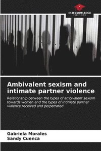 bokomslag Ambivalent sexism and intimate partner violence