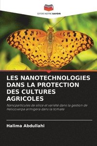 bokomslag Les Nanotechnologies Dans La Protection Des Cultures Agricoles