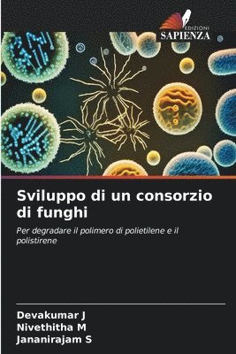 Sviluppo di un consorzio di funghi 1