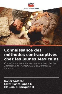 bokomslag Connaissance des mthodes contraceptives chez les jeunes Mexicains