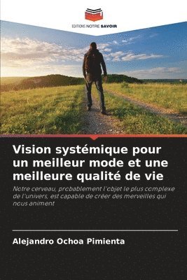 Vision systmique pour un meilleur mode et une meilleure qualit de vie 1