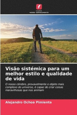 bokomslag Viso sistmica para um melhor estilo e qualidade de vida