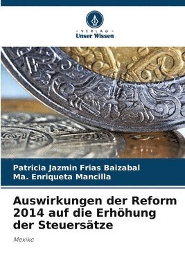 Auswirkungen der Reform 2014 auf die Erhhung der Steuerstze 1