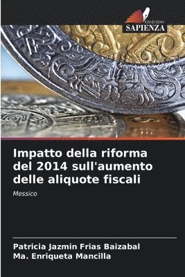 bokomslag Impatto della riforma del 2014 sull'aumento delle aliquote fiscali