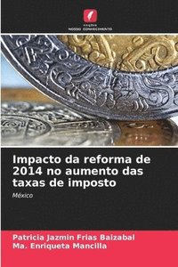 bokomslag Impacto da reforma de 2014 no aumento das taxas de imposto