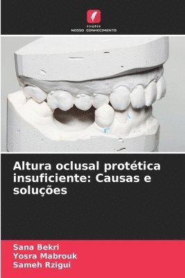 bokomslag Altura oclusal prottica insuficiente