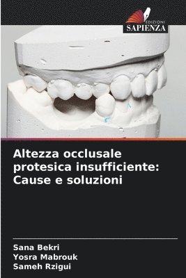 Altezza occlusale protesica insufficiente 1