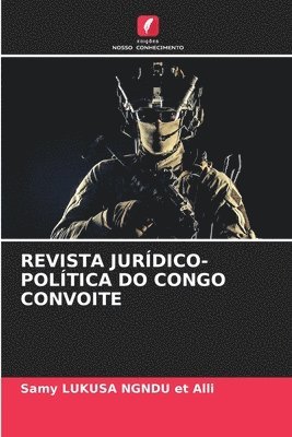 bokomslag Revista Jurdico-Poltica Do Congo Convoite