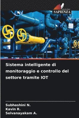 Sistema intelligente di monitoraggio e controllo del settore tramite IOT 1