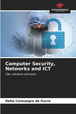 bokomslag Computer Security, Networks and ICT