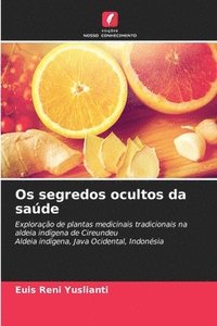 bokomslag Os segredos ocultos da sade