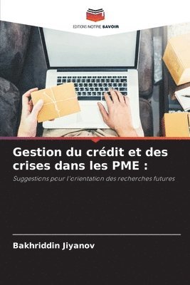 Gestion du crdit et des crises dans les PME 1