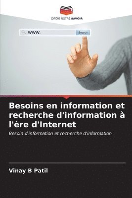 Besoins en information et recherche d'information  l're d'Internet 1