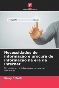 bokomslag Necessidades de informao e procura de informao na era da Internet