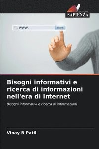 bokomslag Bisogni informativi e ricerca di informazioni nell'era di Internet