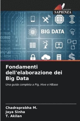 Fondamenti dell'elaborazione dei Big Data 1