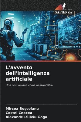 bokomslag L'avvento dell'intelligenza artificiale