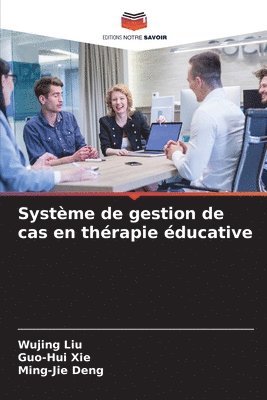 bokomslag Systme de gestion de cas en thrapie ducative