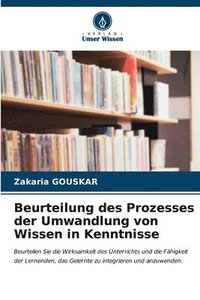 bokomslag Beurteilung des Prozesses der Umwandlung von Wissen in Kenntnisse