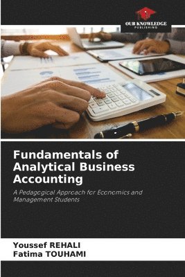 Fundamentals of Analytical Business Accounting 1