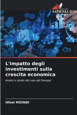 L'impatto degli investimenti sulla crescita economica 1