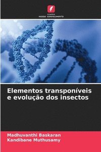 bokomslag Elementos transponveis e evoluo dos insectos