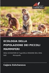 bokomslag Ecologia Della Popolazione Dei Piccoli Mammiferi