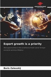 bokomslag Export growth is a priority