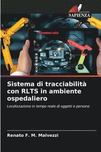 bokomslag Sistema di tracciabilit con RLTS in ambiente ospedaliero