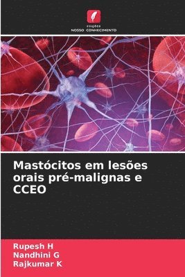 bokomslag Mastcitos em leses orais pr-malignas e CCEO