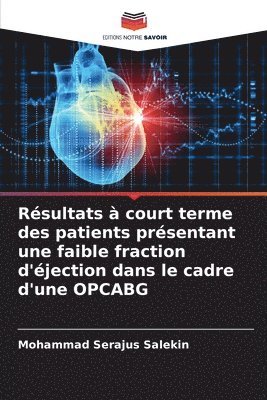 bokomslag Rsultats  court terme des patients prsentant une faible fraction d'jection dans le cadre d'une OPCABG