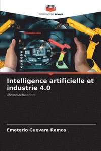 bokomslag Intelligence artificielle et industrie 4.0